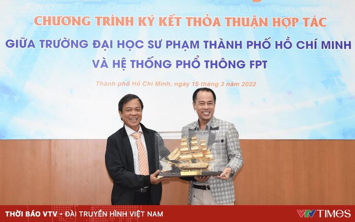 Cooperation in fostering teachers and students, renewing teaching thinking between FPT Schools and Ho Chi Minh City University of Education