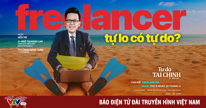 [20h00, ngày 22/4] MONEYtalk #17: Freelancer – Is it free to take care of yourself?