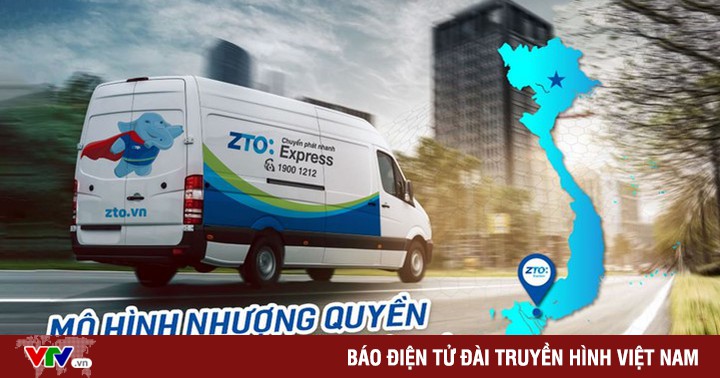 ZTO Express - Đón đầu trong xu hướng nhượng quyền chuyển phát nhanh