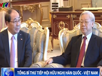 Tổng Bí thư tiếp Hội Hữu nghị Hàn Quốc - Việt Nam