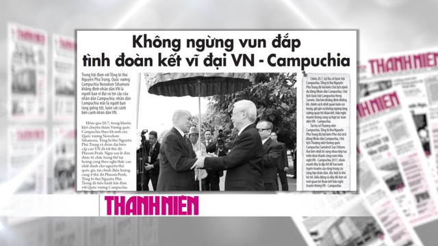 Chuyến thăm cấp nhà nước Vương quốc Campuchia của Tổng bí thư nổi bật trên các báo trong tuần - Ảnh 1.