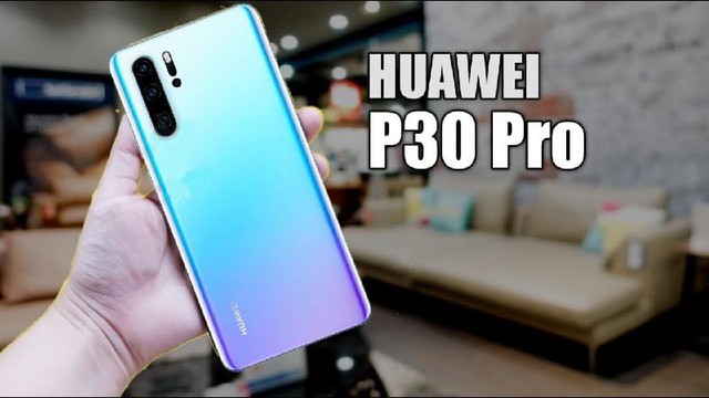 Huawei P30 Pro có gì để cạnh tranh với iPhone và Galaxy S10? - Ảnh 3.