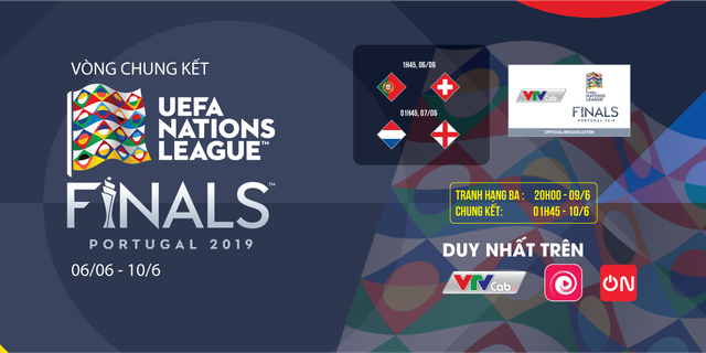 VTVcab độc quyền phát sóng bán kết và chung kết UEFA Nations League - Ảnh 1.