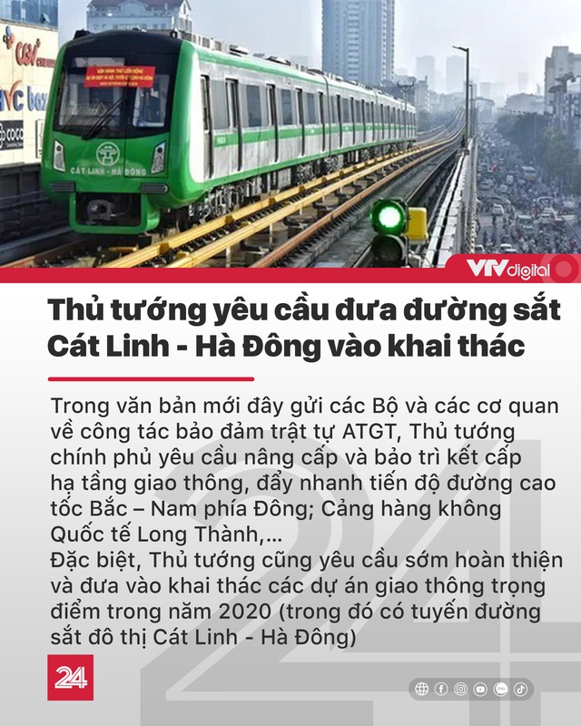 Tin nóng đầu ngày 11/6: Yêu cầu khai thác đường sắt Cát Linh - Hà Đông trong năm nay - Ảnh 1.