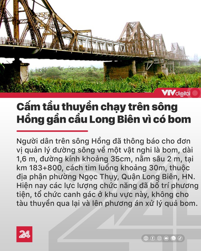 Tin nóng đầu ngày 19/6: Lời khai mới nhất của Triệu Quân Sự, cảnh báo bom gần cầu Long Biên - Ảnh 2.