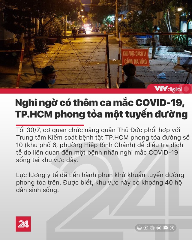 Tin nóng đầu ngày 31/7: Việt Nam có 509 ca mắc COVID-19, 16 người nhập cảnh trái phép bị bắt - Ảnh 3.