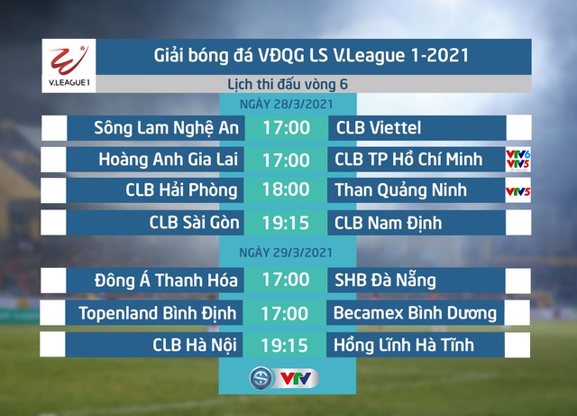 Lịch thi đấu và trực tiếp vòng 6 V.League 2021: Tâm điểm HAGL - CLB TP Hồ Chí Minh, Hải Phòng - Than Quảng Ninh - Ảnh 1.
