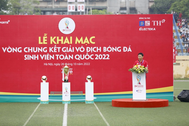 Khai mạc VCK giải vô địch bóng đá sinh viên toàn quốc 2022 - Ảnh 3.