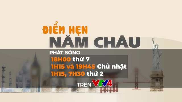 Điểm hẹn năm châu -  Chuyên mục mới dành cho cộng đồng người Việt ở nước ngoài trên VTV4 - Ảnh 1.