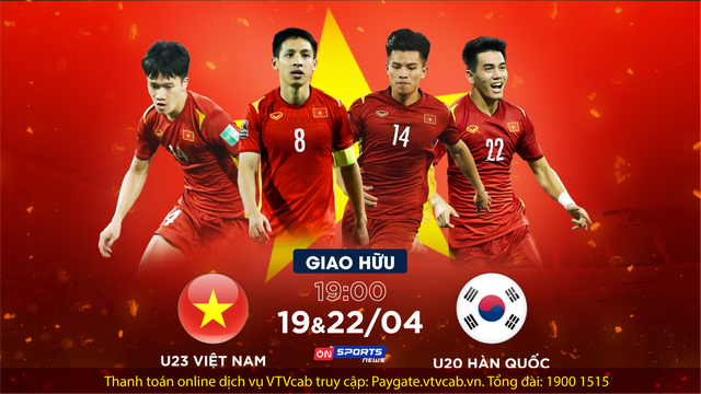 VTVcab trực tiếp 2 trận giao hữu U23 Việt Nam - U20 Hàn Quốc - Ảnh 1.