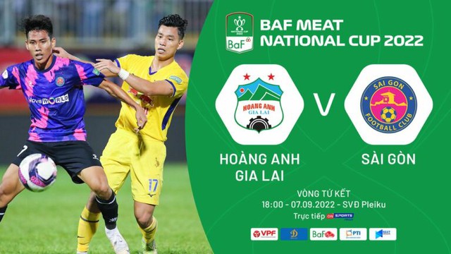 Thông tin trước trận đấu: HAGL - CLB Sài Gòn | Tứ kết cúp Quốc gia, 18h00 ngày 07/9 - Ảnh 1.