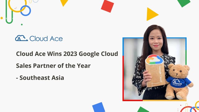 Cloud Ace, Inc vinh dự đạt danh hiệu Google Cloud Partner Of The Year 2023 - Ảnh 1.