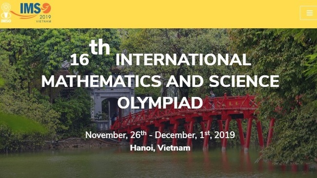 The 16th International Mathematics and Science Olympiad (IMSO) is taking place in Hanoi from November 26 to December 1. (Photo: imso.vn)