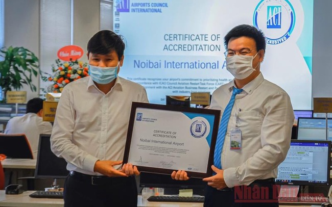 The Noi Bai International Airport has received the Airport Health Accreditation certification.