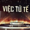 New format of “Viec Tu Te” airs first episode (VTV1 – 4:30pm)
