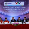 VTV owns rights to broadcast AFF Suzuki Cup 2016
