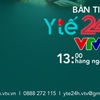 News program Health 24h to be launched on VTV1 and Health 24 wepage on VTV News website
