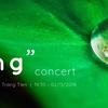 “Trong” concert – music journey with pure happiness