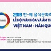 Vietnam-Korea culture-culinary festival 2019 opens in Hanoi