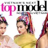 Will  Vietnam’s Next Top Model keep the  heat on when it  returns?