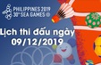 Lịch thi đấu ngày 09/12 của Đoàn Thể thao Việt Nam tại SEA Games 30