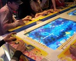 Trò chơi bắn cá biến tướng thành cờ bạc trá hình