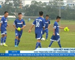 VIDEO: U21 Việt Nam tích cực tập luyện, chuẩn bị cho trận gặp U21 Yokohama