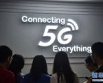 Trung Quốc lập trung tâm thử nghiệm mạng 5G lớn nhất thế giới
