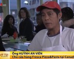 Tiệm Pizza nổi tiếng của người Việt tại Canada