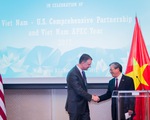 Năm 2017 - Năm đặc biệt trong quan hệ Đối tác Toàn diện Việt Nam - Hoa Kỳ