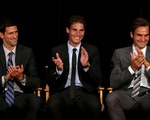Nadal ngán ngẩm vì sinh cùng thời với Federer và Djokovic