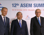 Khai mạc Hội nghị cấp cao Á - Âu (ASEM) lần thứ 12
