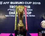 Lịch thi đấu và trực tiếp bán kết AFF Suzuki Cup 2018: ĐT Việt Nam gặp ĐT Philippines, Thái Lan gặp Malaysia