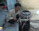 Bình Định: Hàng nghìn hộ dân khốn đốn vì thiếu nước sinh hoạt