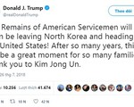 Ông Trump cảm ơn nhà lãnh đạo Triều Tiên trao trả hài cốt binh sĩ Mỹ