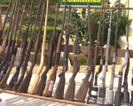 Thu giữ hàng trăm khẩu súng quân dụng và tự chế ở Đăk Lăk