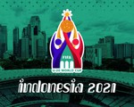 CHÍNH THỨC: Indonesia sẽ là chủ nhà của VCK U20 World Cup 2021