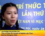Nhiều trí thức Việt trẻ khao khát đóng góp cho quê hương