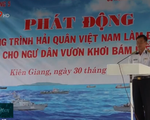 Hải quân Việt Nam làm điểm tựa cho ngư dân vươn khơi, bám biển
