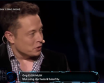 Tỷ phú Elon Musk đặt niềm tin vào công nghệ điện mặt trời
