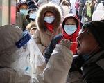Trung Quốc có số ca nhiễm COVID-19 cộng đồng cao nhất 5 tháng qua
