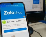 Chưa có giấy phép hoạt động sàn thương mại điện tử, Zalo Shop vẫn thu phí doanh nghiệp bán hàng