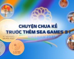 Chương trình Tết Nguyên đán Tân Sửu 2021: Chuyện chưa kể trước SEA Games 31