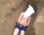 Nghệ An: Xác minh, làm rõ video một nam thanh niên bị nhóm người 'đào hố chôn sống'
