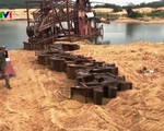 Xử lý công ty phớt lờ quy định, khai thác cát trái phép trên sông Ba