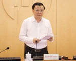 Bí thư Thành ủy Hà Nội: Khi dịch được kiểm soát, thành phố sẽ nới lỏng trở lại