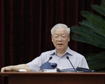 Toàn văn bài Phát biểu của Tổng Bí thư Nguyễn Phú Trọng tại Hội nghị quán triệt, triển khai Nghị quyết số 12-NQ/TW