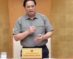 Thủ tướng Phạm Minh Chính chỉ đạo 'nóng' điều hành kinh tế trong bối cảnh mới