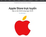 Apple Store trực tuyến sẽ mở cửa tại Việt Nam ngày 18/5