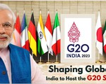 Ứng phó với biến đổi khí hậu - trọng tâm của Hội nghị thượng đỉnh G20 tại Ấn Độ